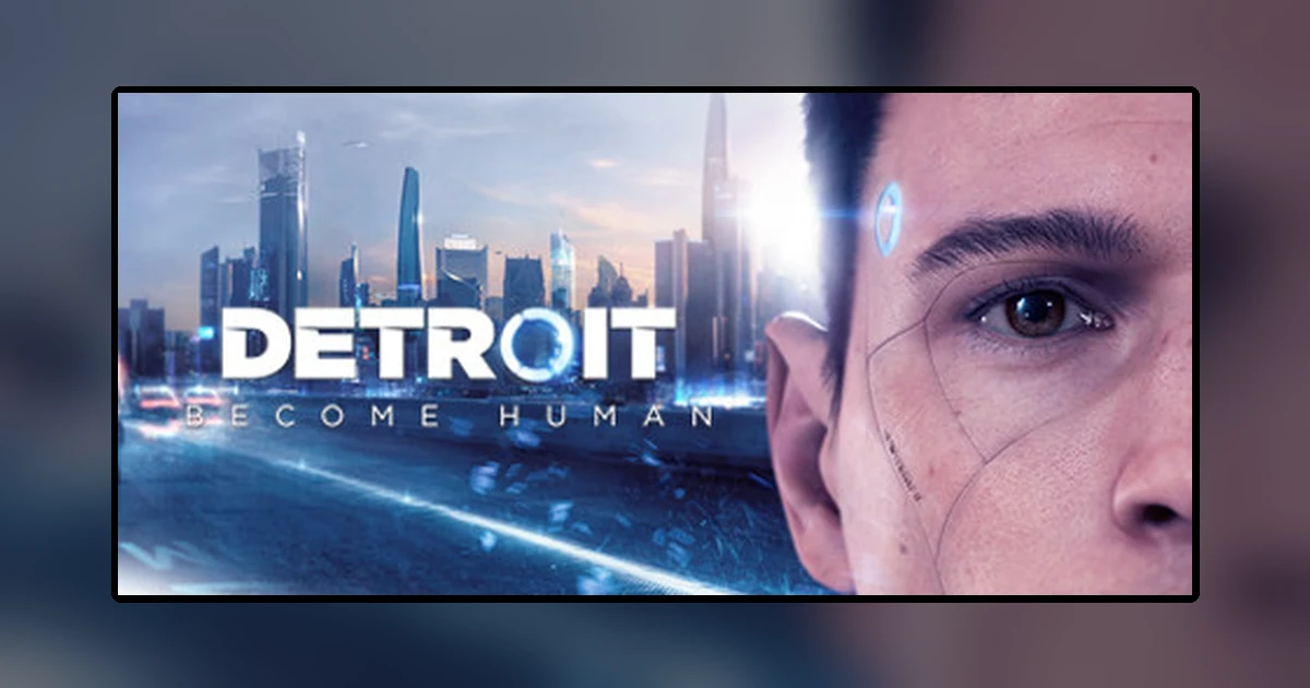Detroit: Become Human