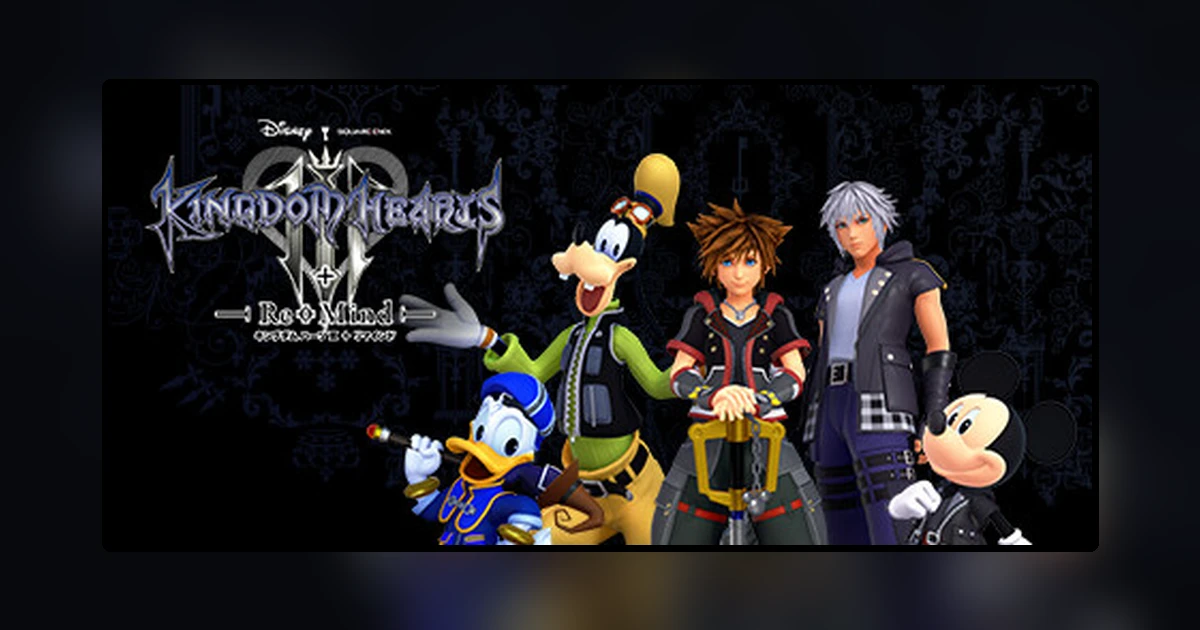 KINGDOM HEARTS III + Re Mind (DLC)