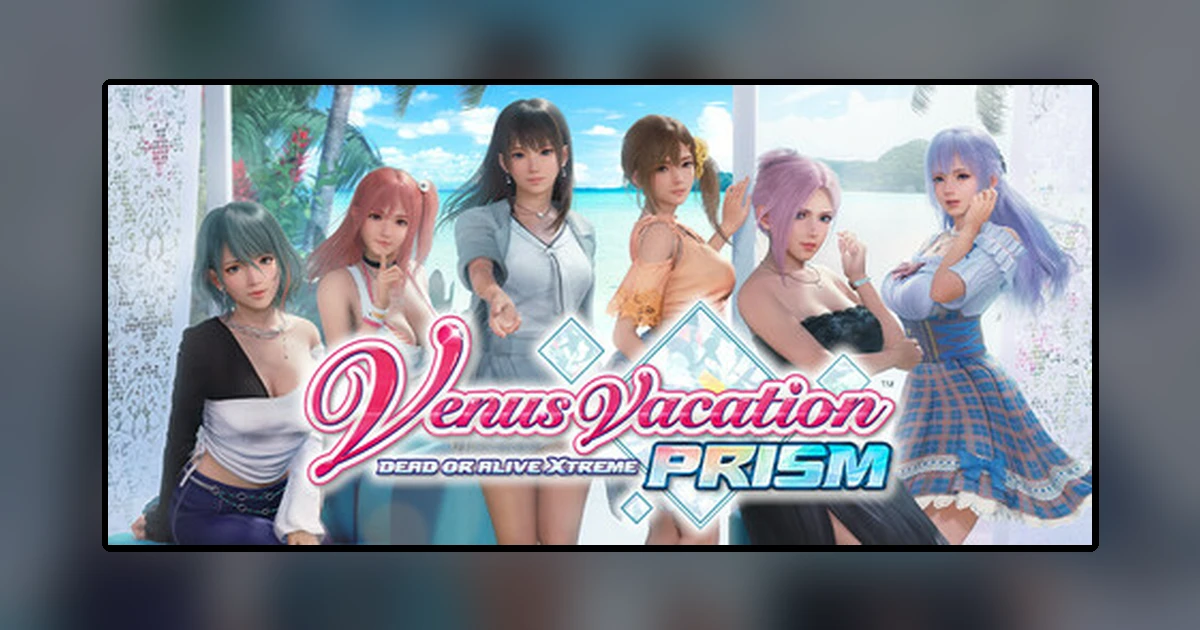 Venus Vacation PRISM - DEAD OR ALIVE Xtreme -