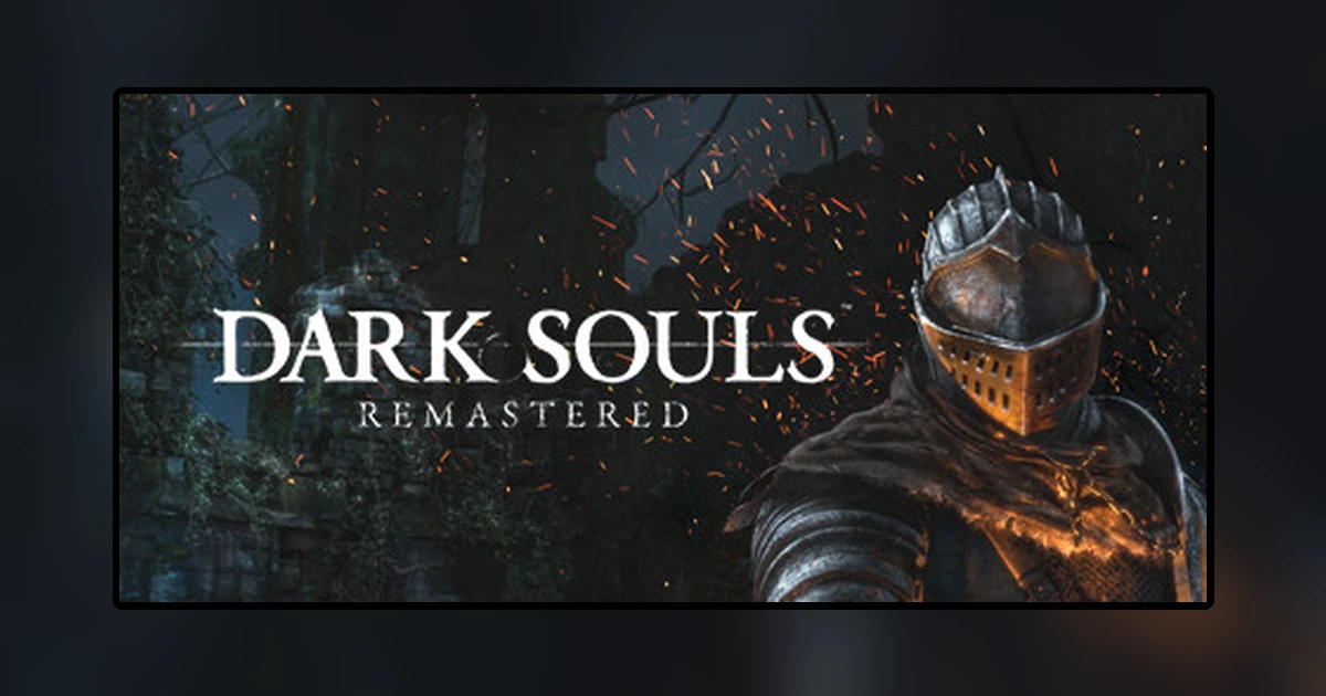 DARK SOULSTM: REMASTERED