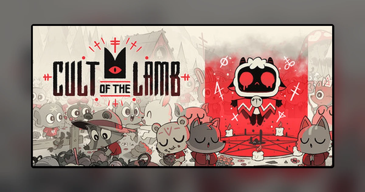 Cult of the Lamb