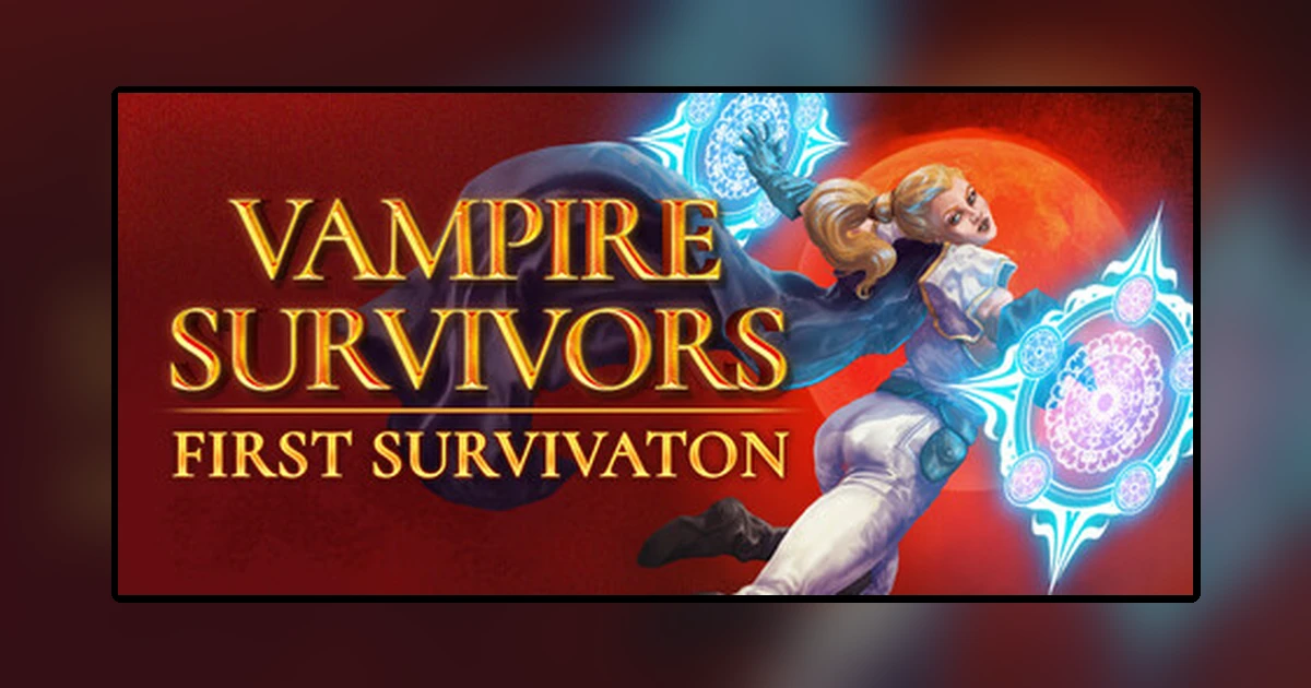 Vampire Survivors