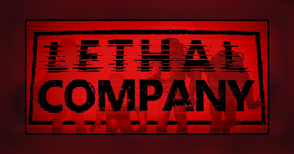 Lethal Company