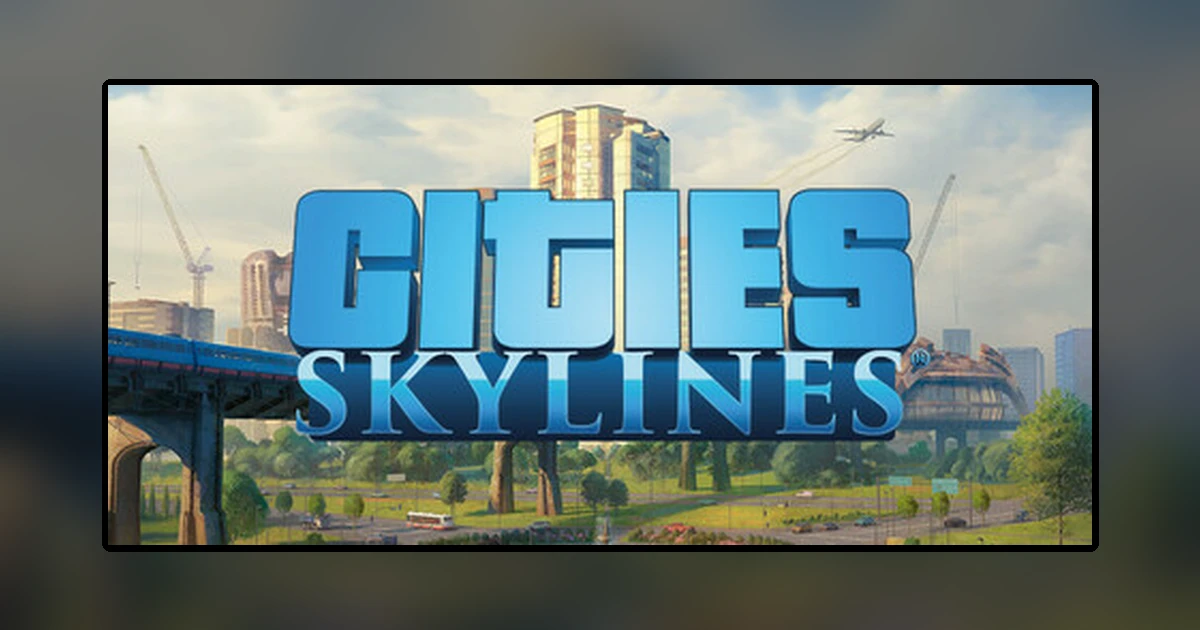Cities: Skylines