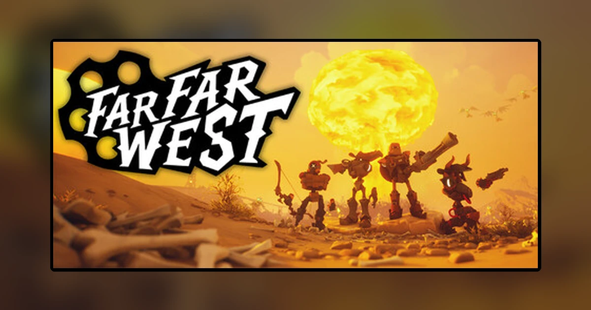 Far Far West