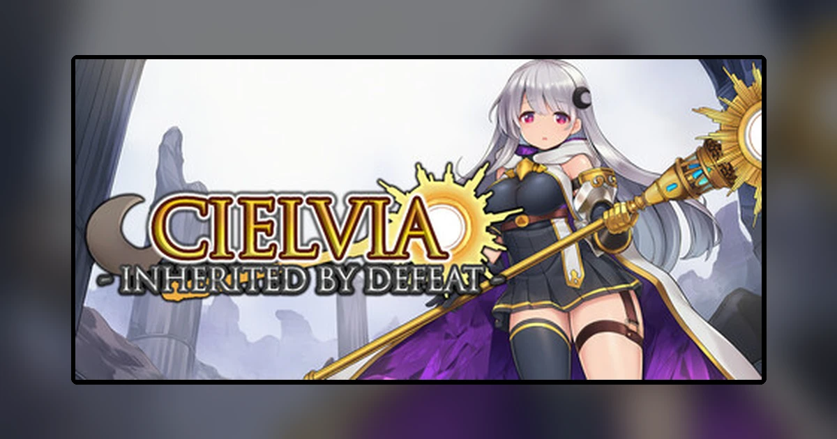 Cielvia-Inherited By Defeat-