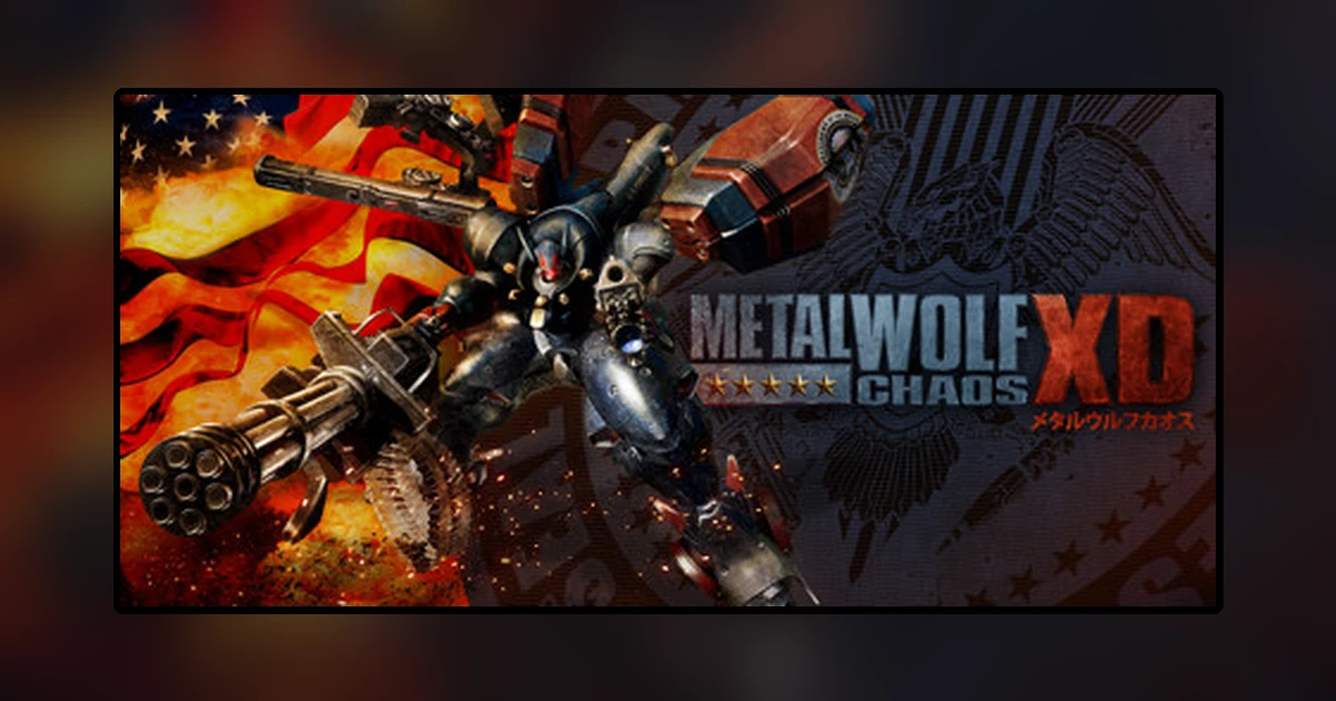Metal Wolf Chaos XD