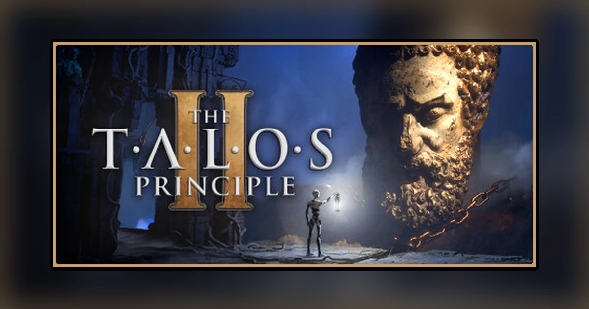 The Talos Principle 2